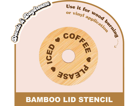 ICED COFFEE PLEASE Bamboo Lid Decal