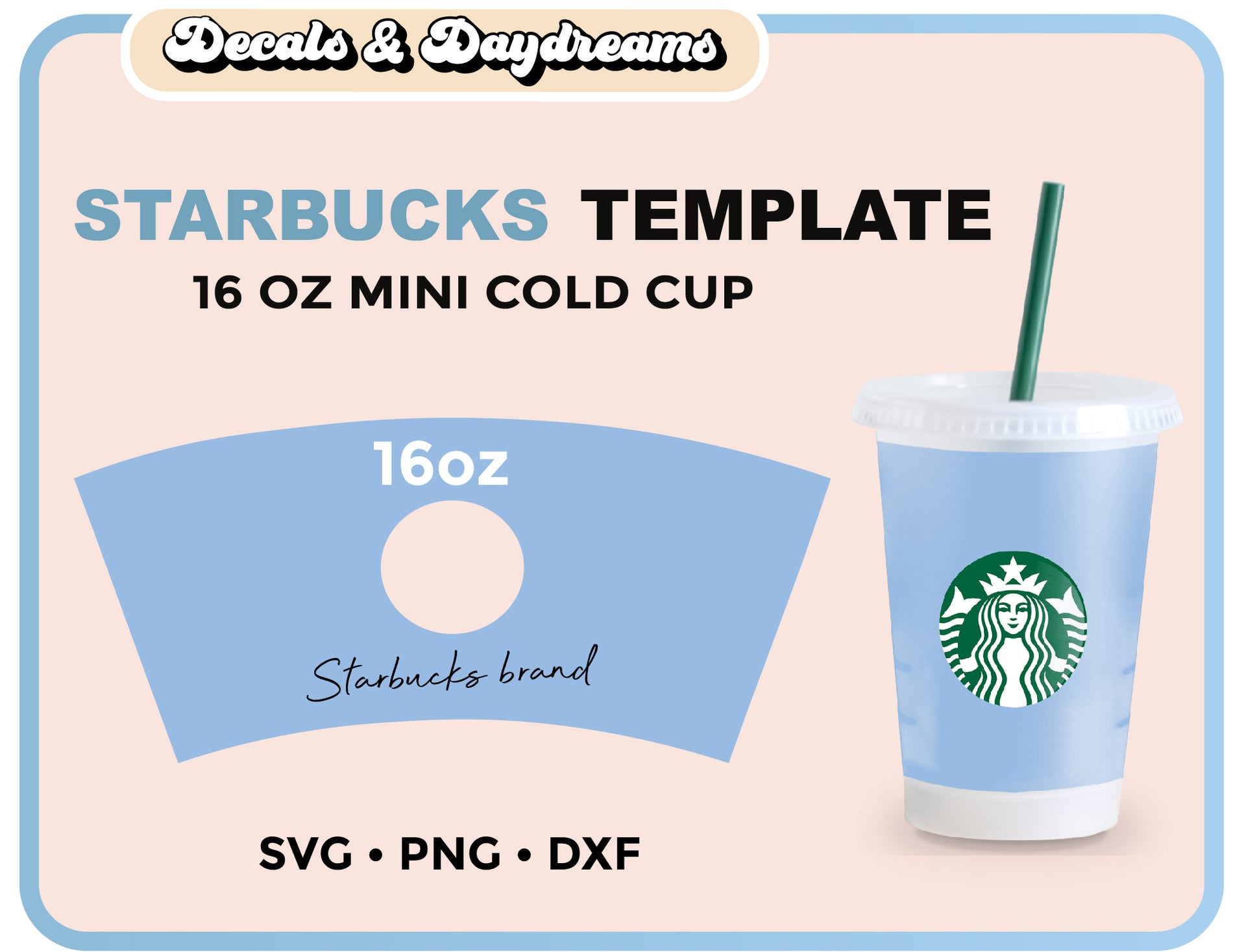 Starbucks 16oz MINI Cold Cup Template – Decals And Daydreams